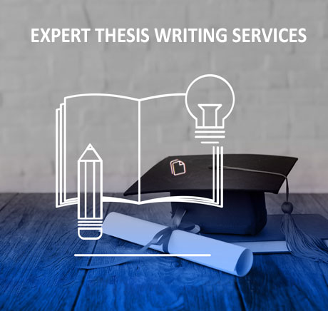 Expert Thesis Writing Services