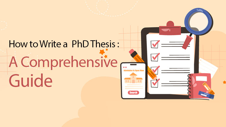 How to Write a PhD Thesis : A Comprehensive Guide