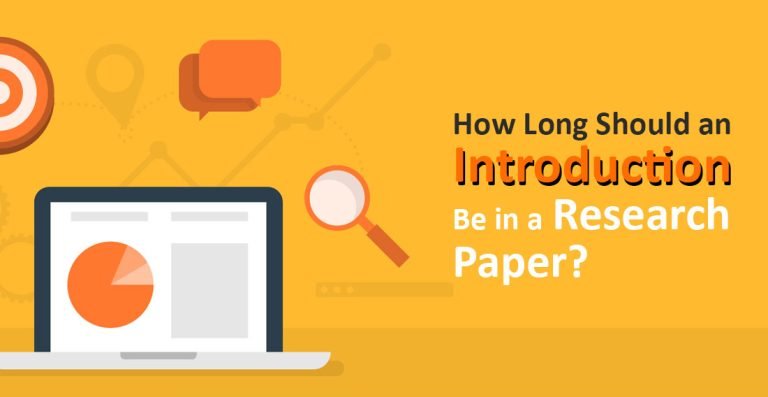 How Long Should an Introduction Be in a Research Paper
