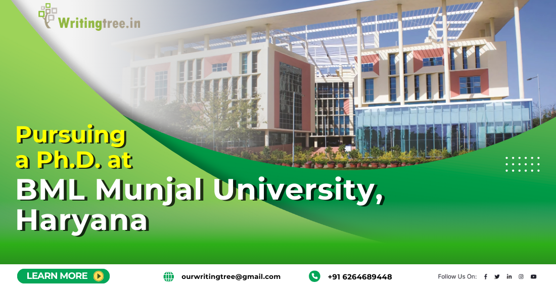 Pursuing a PhD at BML Munjal University, Haryana