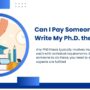 Can I Pay Someone to Write My PhD Thesis 90x90