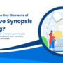 What Are the Key Elements of Effective Synopsis Writing 90x90