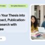 Transform Your Thesis into a High Impact Publication Ready Research 90x90