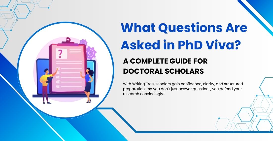 What Questions Are Asked in PhD Viva A Complete Guide for Doctoral Scholars