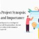 Research Project Synopsis Meaning and Importance