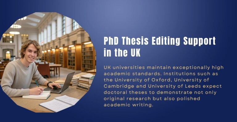 PhD Thesis Editing Support in the UK