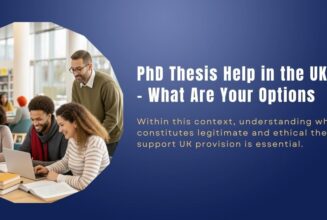 PhD Thesis Help in the UK - What Are Your Options