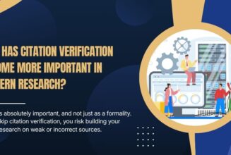 Why has Citation Verification Become More Important in Modern Research