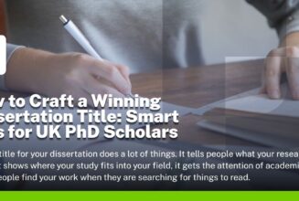 How to Craft a Winning Dissertation Title Smart Tips for UK PhD Scholars