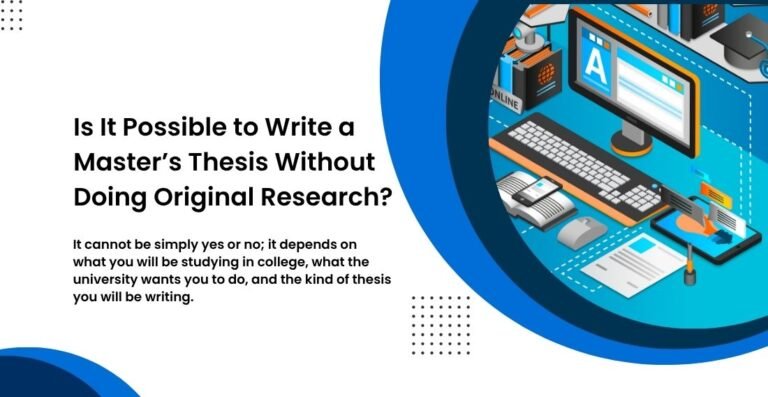 Is It Possible to Write a Master’s Thesis Without Doing Original Research