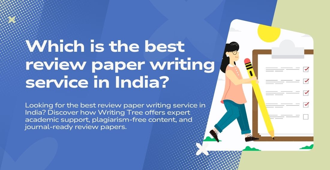 Which is the best review paper writing service in India