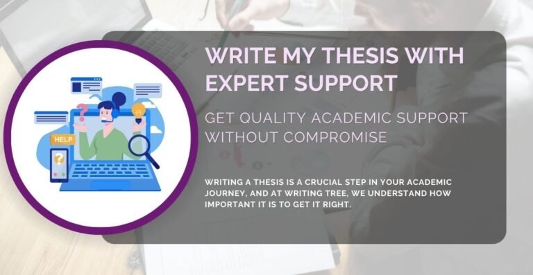 Write My Thesis Expert Support