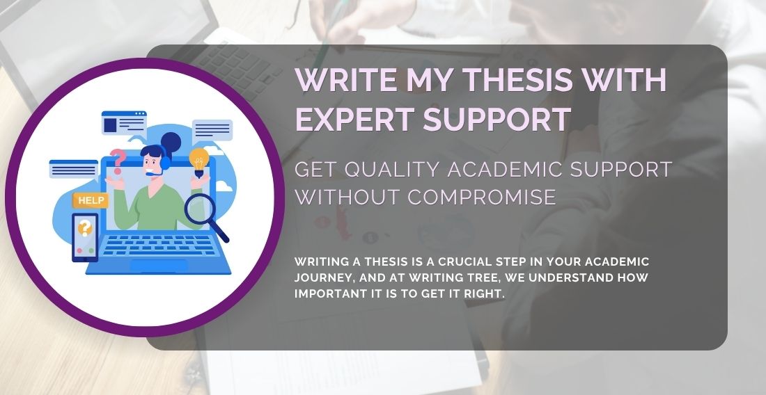 Write My Thesis Expert Support