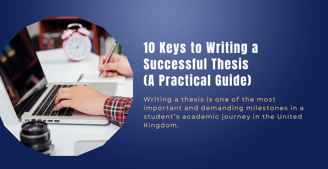 10 Keys to Writing a Successful Thesis