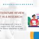 Why Is a Literature Review Important in a Research Paper