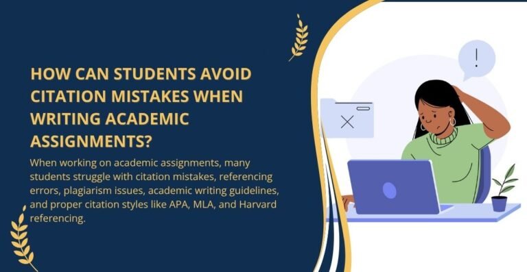 How Can Students Avoid Citation Mistakes When Writing Academic Assignments