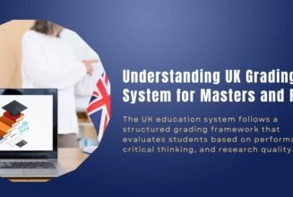 Understanding UK Grading System for Masters and PhD